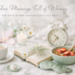 Slow Mornings Full of Whimsy Fun Tricks to Start Your Day Gentle and Happy