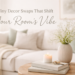 Tiny Decor Swaps That Shift Your Room's Vibe